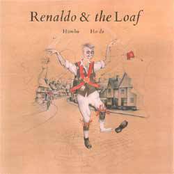 Renaldo and the Loaf : Hambu Hodo